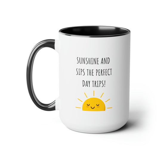 Day Trips Coffee Mug, Day Drinking Mug, Funny Office Mug, Gift for Co-worker, Funny Office Gift, Coffee Lover Gift, Support Day Drinking Mug