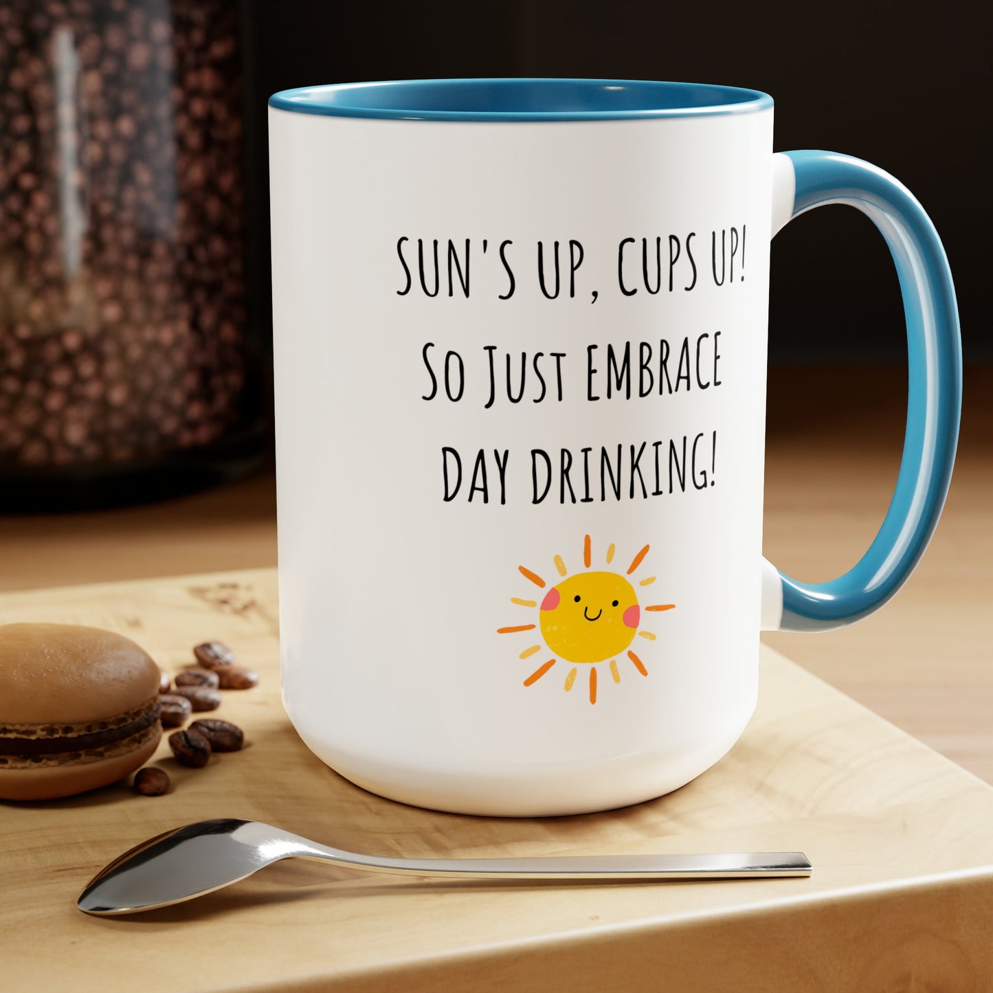 Embrace Day Drinking Coffee Mug, Funny Office Mug, Gift for Co-worker, Funny Office Gift, Coffee Lover Gift, Support Day Drinking