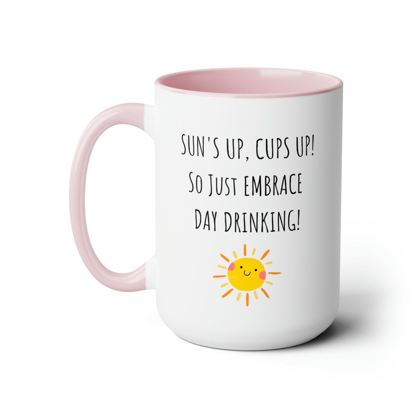 Embrace Day Drinking Coffee Mug, Funny Office Mug, Gift for Co-worker, Funny Office Gift, Coffee Lover Gift, Support Day Drinking