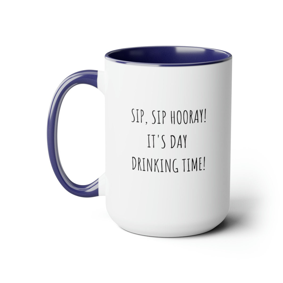 Day Drinking Coffee Mug, Funny Office Mug, Gift for Co-worker, Funny Office Gift, Coffee Lover Gift, Support Day Drinking Mug, Funny Gift