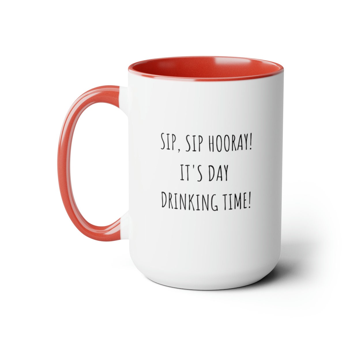 Day Drinking Coffee Mug, Funny Office Mug, Gift for Co-worker, Funny Office Gift, Coffee Lover Gift, Support Day Drinking Mug, Funny Gift