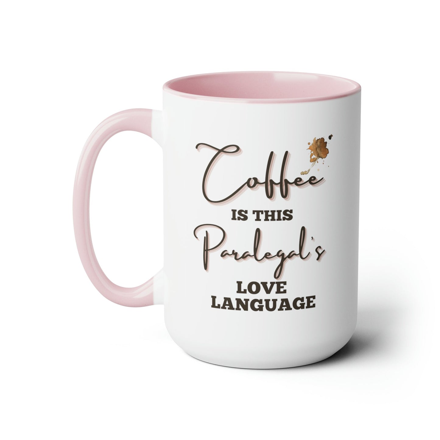 Coffee is this Paralegal's Love Language Mug, Paralegal Coffee Mug, Paralegal Gift, Paralegal Mug, Paralegals, Funny Gift for Paralegal