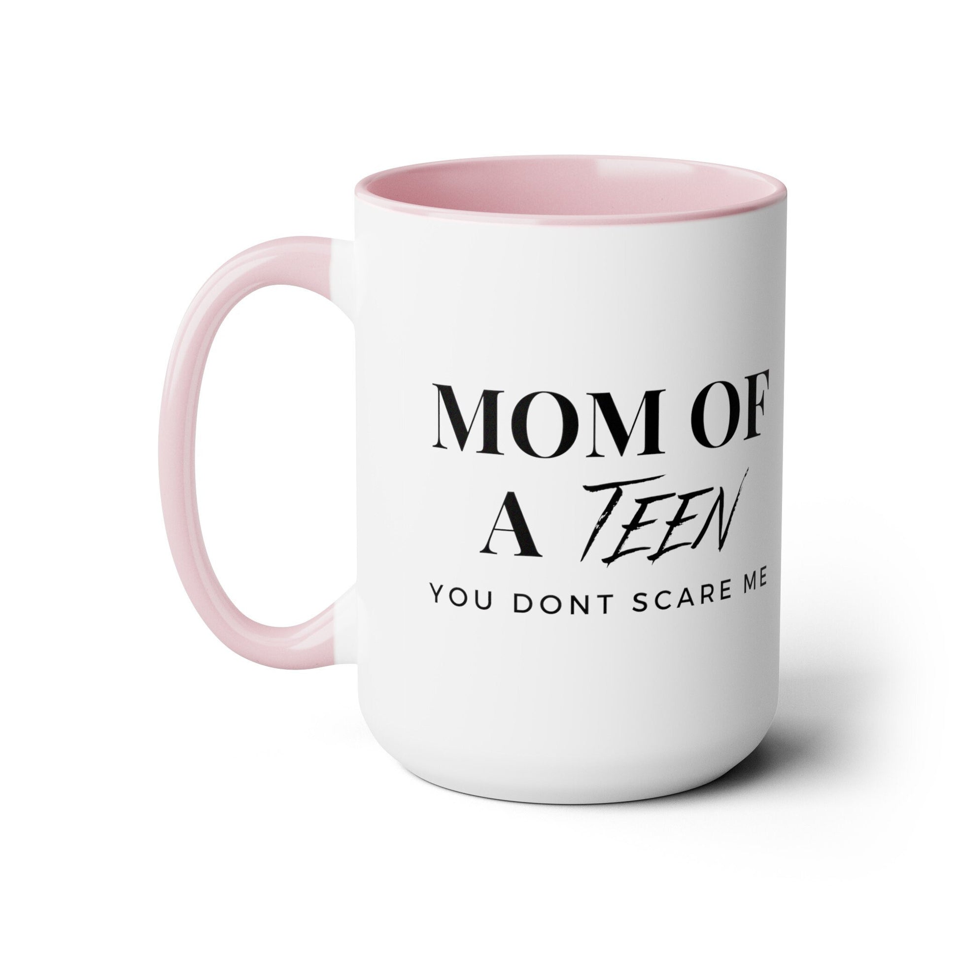 15 oz Mothers Day Funny Coffee Mug Mothers Day Gift Coffee Cup