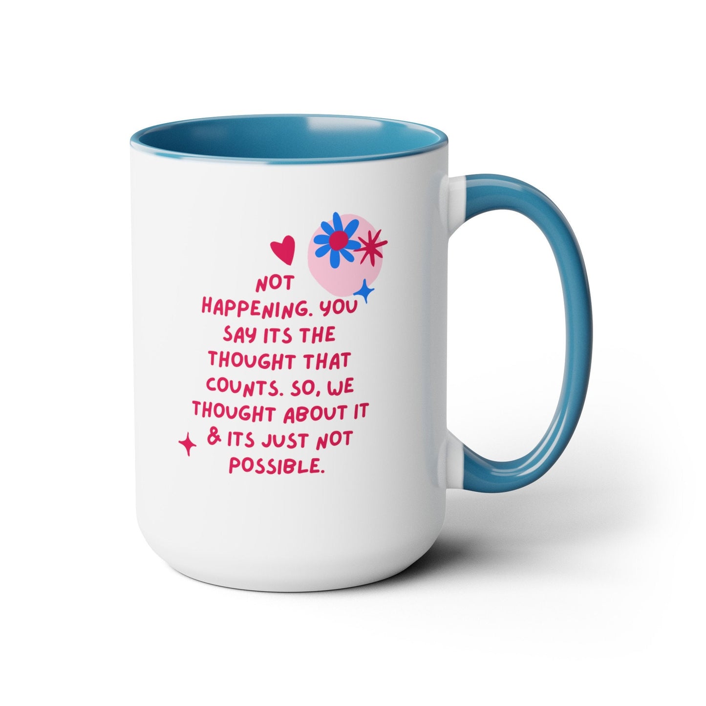 Hilarious 15 oz Mothers Day Funny Coffee Mug Mothers Day Gift Coffee Cup