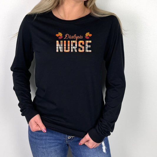 Fall Dialysis Nurse T-Shirt with Autumn Colors, Nephrology Nurse Long Sleeve Shirt for Fall, Plaid Lettering Dialysis Nurse T Shirt, Nurse T